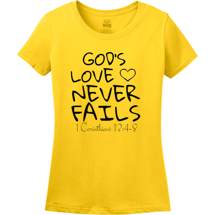 God's Love Never Fail T Shirt