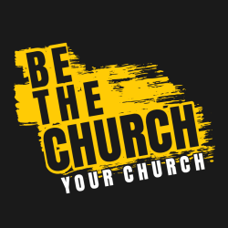   Be The Church Your Church - Church T-shirts