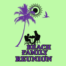 Beach Family Reunion T Shirts111