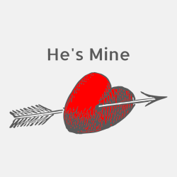 He's Mine - Anniversary T-shirts