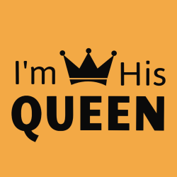 I'm His Queen - Anniversary T-shirts