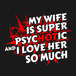I LOVE MY WIFE - Anniversary T-shirts