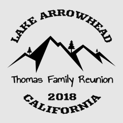 Lake Arrowhead Family Reunion T Shirts