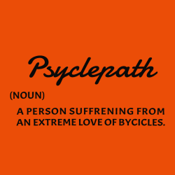 Psyclepath - Biking T-shirts