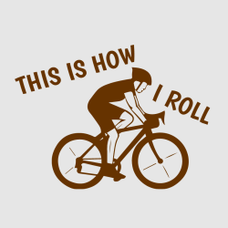 This Is How I Roll - Biking T-shirts
