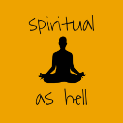 Spiritual As Hell - Yoga T-shirts