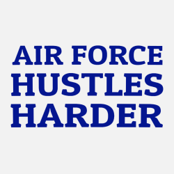 Air Force Hustle Harder