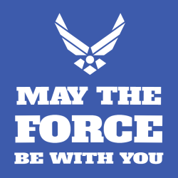 May The Force Be With You