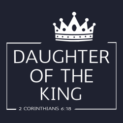 daughter of the king christian shirt designs
