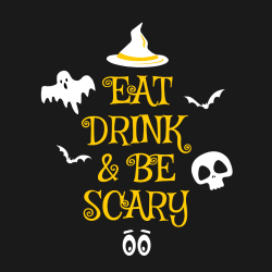 Eat Drink & Be Scary - Halloween T-shirts