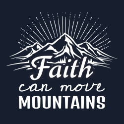 faith can move mountains christian shirts designs t shirts