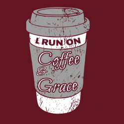 I Run On Coffee & Grace - Christian T-shirts