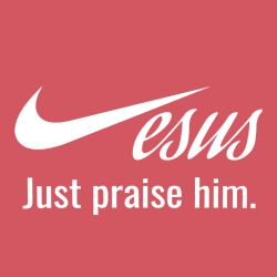 Jesus just praise him - Christian T-shirts