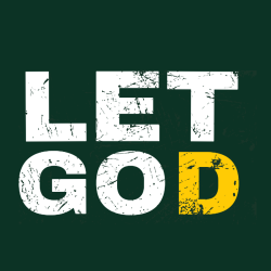 Let God - Christian T-shirts