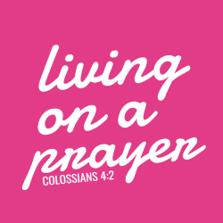 Living on a prayer - Christian T-shirts