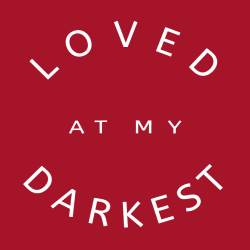 Loved at my darkest - Christian T-shirts