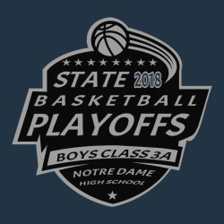 State Basketball Playoffs - Basketball T-shirts