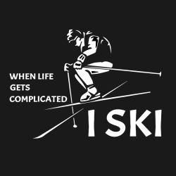  When Life  Complicated I Ski Gets - Skiing T-shirts