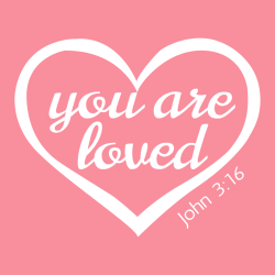 You are loved - Christian T-shirts