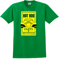 Hot Rod Parts And Restoration T-shirts