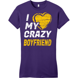 I Love My Crazy Boyfriend - Anniversary T-shirts