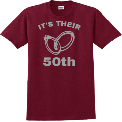 It's Their 50th - Anniversary T-shirts