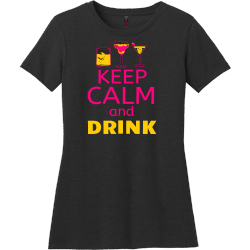 Keep Calm And Drink T Shirts