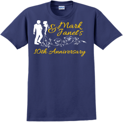 Mark & Janet's 10th Anniversary - Anniversary T-shirts