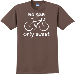 No Gas Only Sweat - Biking T-shirts