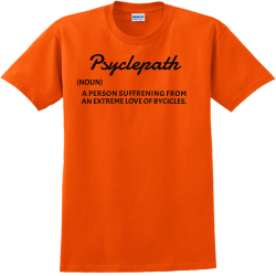 Psyclepath - Biking T-shirts