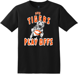Tiger Play Offs T Shirts