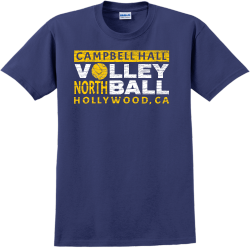 Volley Ball Campbell Hall North Hollywood, Ca - Volleyball T-shirts