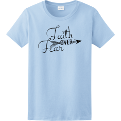 Faith over fear - Christian T-shirts