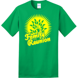 Family Reunion 11 T Shirts