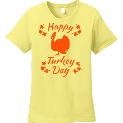 Happy Turkey Day - Thanksgiving T-shirts