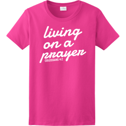 Living on a prayer - Christian T-shirts
