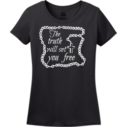 The truth will set you free - Christian T-shirts