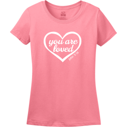 You are loved - Christian T-shirts