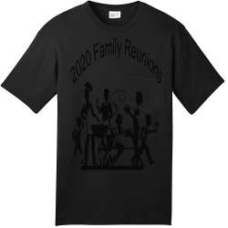 2020-Family-Reunions Men's 100% Cotton T-Shirts Port And Company USA100P