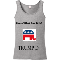 Trump-DAAY Junior's 100% Cotton Tank Tops Gildan 64200L