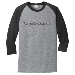 Just-get-the-statement. BAT N BILL Men's 50/50 Cotton/Polyester T-Shirts Port And Company PC55RS