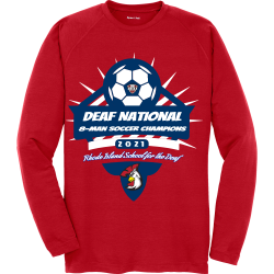 Deaf-National-8-Man-Soccer-Champions-2021--Rhode-Island-School-for-the-Deaf Candido  Si No Nos Vemos Me Escribes  RIP 102919 Unisex 100% Polyester Long Sleeves Sport-Tek ST700LS