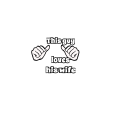 This guy loves his wife