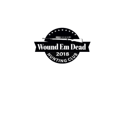 Wound Em Dead   HUNTING CLUB 2018