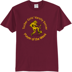 Tucker-Girls-Varsity-Soccer-Player-of-the-Week PORTER ELEMENTARY BASKETBALL   LEAGUE CHAMPIONS  20 20  UNDEFEATED Adult 100% Cotton T-Shirts Port And Company PC55