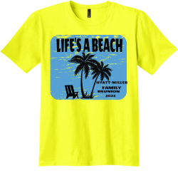 LIFES-A-BEACH-HYATT-MILLER-FAMILY-REUNION-2025 JESUS LOVES ME BUT I MAKE HIM WEAR A CONDOM Adult 100% Cotton T-Shirts District Threads DT5000