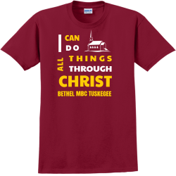 I  CAN DO ALL THINGS THROUGH CHRIST  BETHEL MBC TUSKEGEE