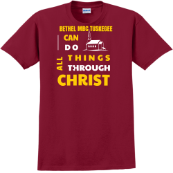 I  CAN DO ALL THINGS THROUGH CHRIST  BETHEL MBC TUSKEGEE